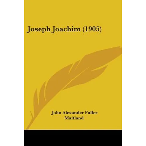 Joseph Joachim (1905) - Paperback