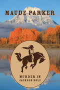 Murder in Jackson Hole - Paperback