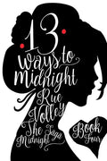 13 Ways to Midnight: Special Edition - Paperback