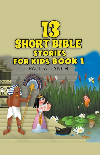 13 Short Bible Stories For Kids - Paperback