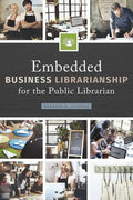 Embedded Business Librarianship for the Public Librarian - Paperback