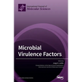 Microbial Virulence Factors - Hardcover