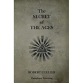 The Secret of the Ages - Paperback