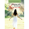 Running Into The Arms Of Love - Paperback