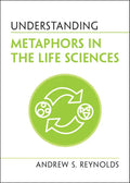 Understanding Metaphors in the Life Sciences - Paperback