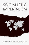 Socialistic Imperialism - Paperback