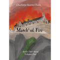 March of Fire: Rattle Their Bones Volume One - Hardcover