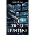 The Troll Hunters - Hardcover