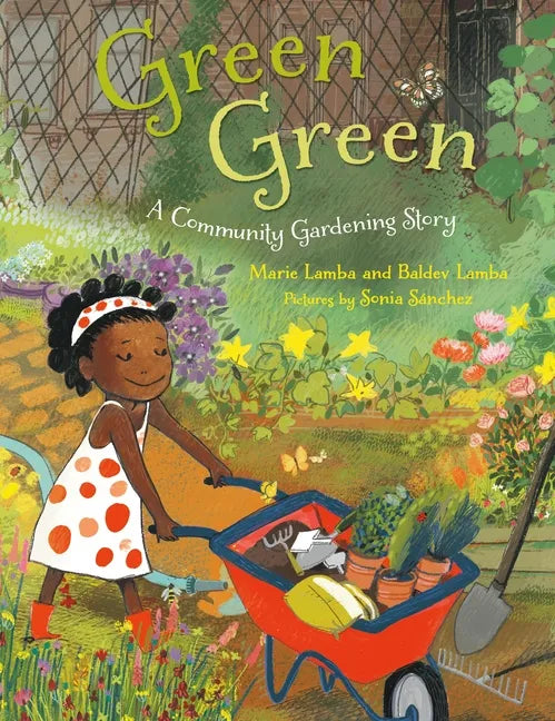 Green Green: A Community Gardening Story - Paperback