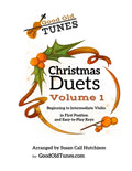 Christmas Duets Volume 1: for Beginning to Intermediate Violin in First Position and Easy-To-Play Keys - Paperback