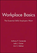 Workplace Basics, Training Manual: The Essential Skills Employers Want - Paperback