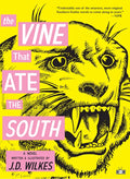 The Vine That Ate the South - Paperback