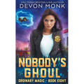 Nobody's Ghoul - Paperback