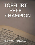 TOEFL iBT PREP CHAMPION - Paperback
