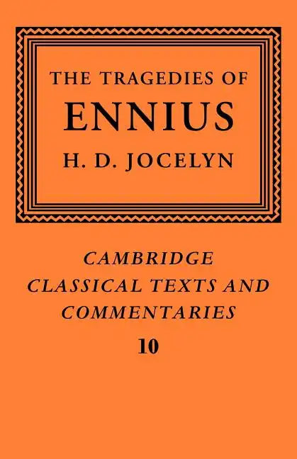 The Tragedies of Ennius: The Fragments - Paperback
