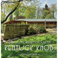 Frank Lloyd Wrights House on Kentuck Knob - Hardcover