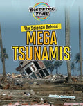 The Science Behind Mega Tsunamis - Paperback