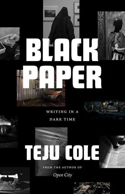 Black Paper: Writing in a Dark Time - Paperback