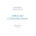 DERECHO CONSTITUCIONAL, Volumen II, 3a Edición - Paperback