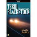 Private Justice: A Small-Town, Romantic Suspense - Paperback