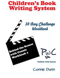 Children's Book Writing System: 30-Day Challenge Workbook - Paperback