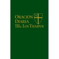 Oración Diaria Para Todos Los Tiempos [Edición Español] - Paperback