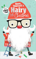 Have Yourself a Hairy Little Christmas - Board Book