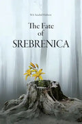 The Fate Of Srebrenica - Paperback