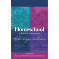 Homeschool: A Full Life Experience - Paperback