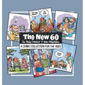 The New 60: A Comic Collection For The Ages - Hardcover