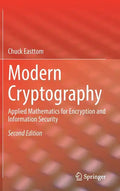 Modern Cryptography: Applied Mathematics for Encryption and Information Security - Hardcover
