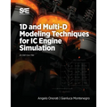 1D and Multi-D Modeling Techniques for IC Engine Simulation - Paperback
