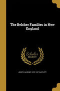 The Belcher Families in New England - Paperback