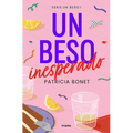 Un Beso Inesperado / An Unexpected Kiss - Paperback