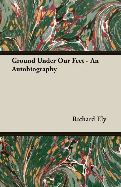 Ground Under Our Feet - An Autobiography - Paperback