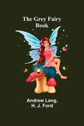 The Grey Fairy Book - Paperback