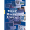 Stamping Through Astronomy - Hardcover