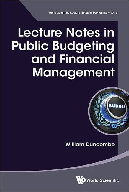 Lecture Notes in Public Budgeting and Financial Management - Paperback