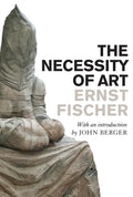 The Necessity of Art - Paperback