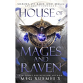 House of Mages and Raven - Paperback