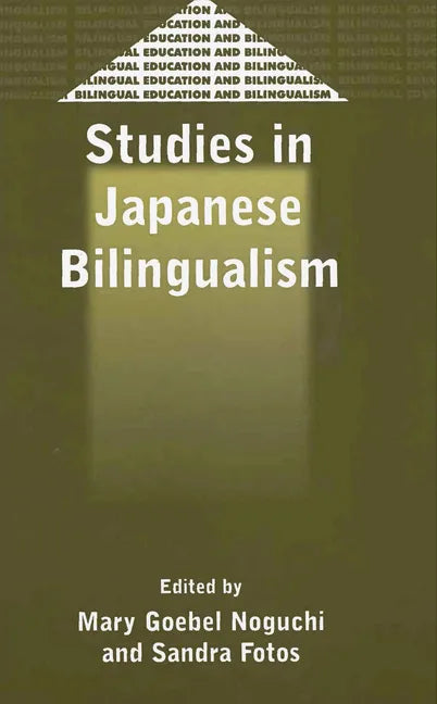 Studies in Japanese Bilingualism - Paperback