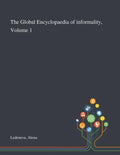 The Global Encyclopaedia of Informality, Volume 1 - Paperback
