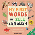 My First Words In Zulu and English - Paperback