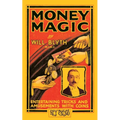 Money Magic (Hey Presto Magic Book): Entertaining Tricks and Amusements with Coins - Paperback