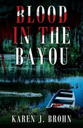 Blood in the Bayou - Paperback