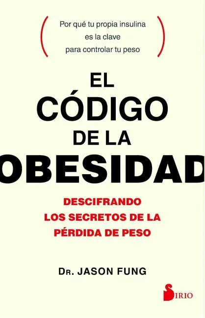 Codigo de la Obesidad, El - Paperback