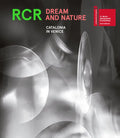 Rcr Dream and Nature: Catalonia in Venice - Paperback