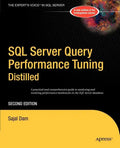 SQL Server Query Performance Tuning Distilled - Paperback