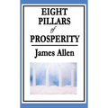 Eight Pillars of Prosperity - Hardcover