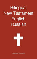Bilingual New Testament, English - Russian - Hardcover